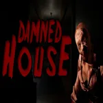 Damned House 1