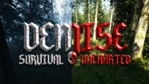 Demise: Survival Uncharted 3