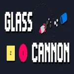 Glass Cannon 1