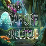 Project Canopy Prologue apk download
