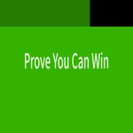 Prove You Can Win 1