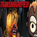TRANSMOGRIFIED! 1
